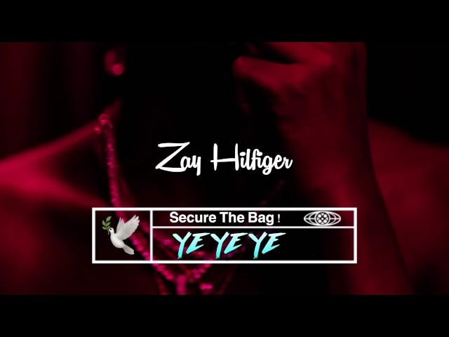 Zay Hilfigerrr - YEYEYE #YeYeYeChallenge ( Official Audio )  Prod : Swift Bangaz