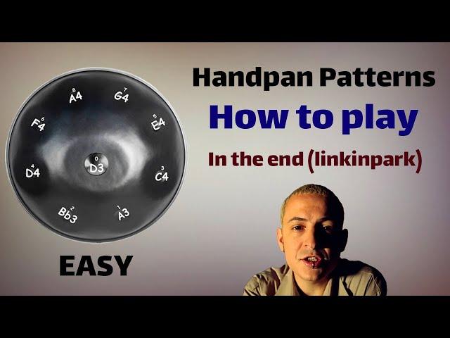 In the end (linkin park);handpan tutorial;آموزش هنگدرام