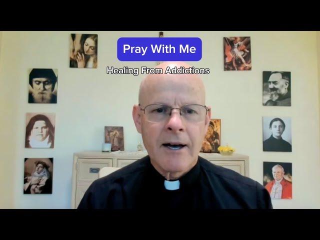 Pray With Me: Healing From Addiction