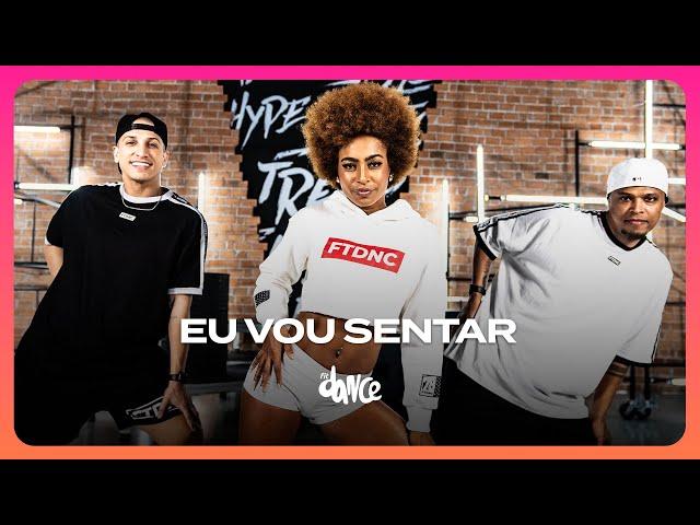 Nattan & Melody - Eu Vou Sentar | FitDance (Coreografia)