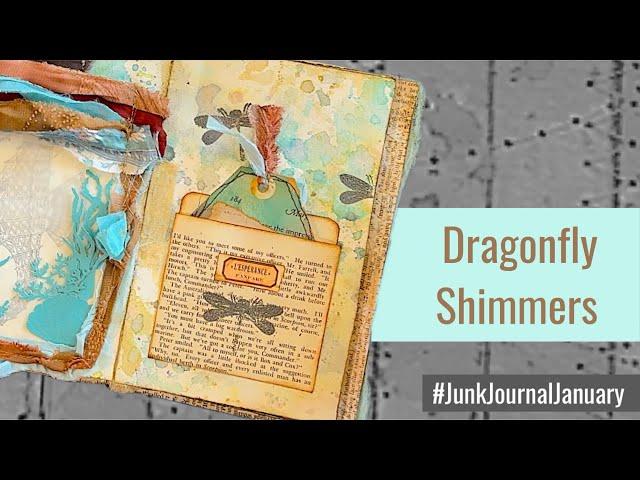 #JunkJournalJanuary 2025 Dragonfly Shimmers - Day 6 “Embossed” #JunkJournalJanuary2025