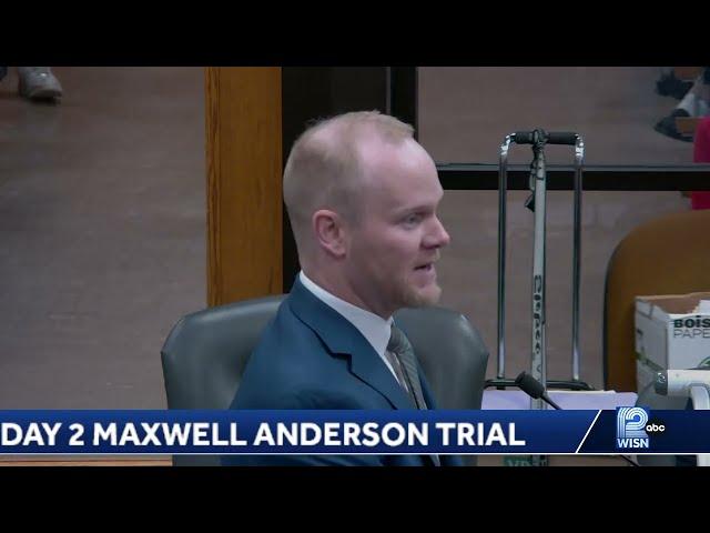 Maxwell Anderson trial Day 2: Opening statements and first witnesses testify.