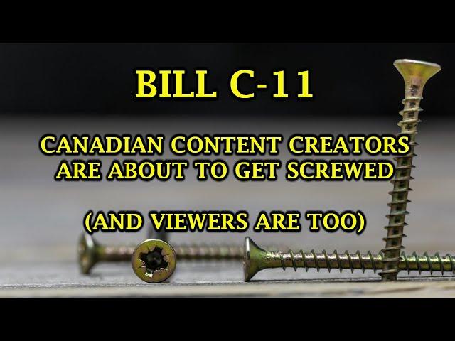 Bill C-11 Will Leave Canadian YouTubers Absolutely Screwed - A Lawyer Explains