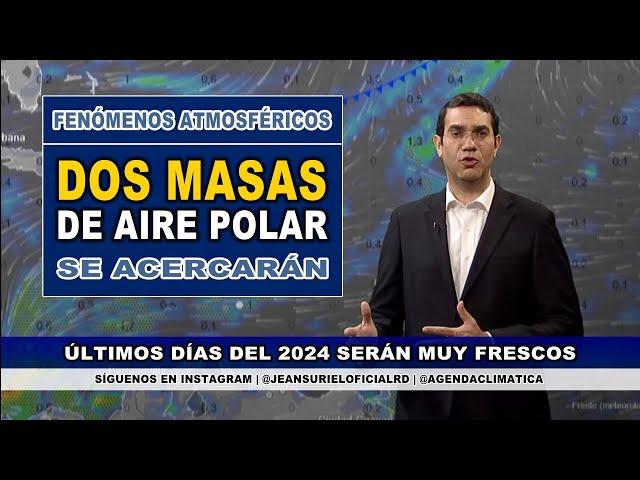 Lunes 23 diciembre | ATENTOS: Más precipitaciones en República Dominicana