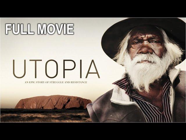 Utopia | Full Documentary