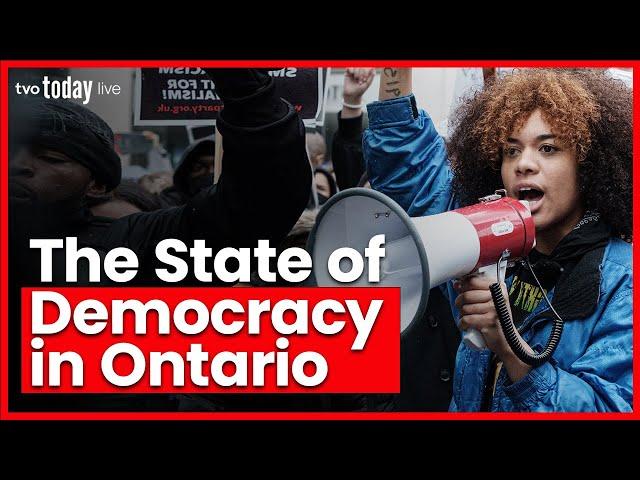 What's the State of Democracy in Ontario? | TVO Today Live