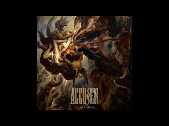 Accuser - Rebirthless (Full Album, 2024) 