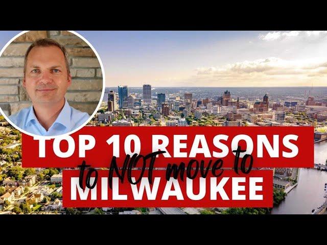 MILWAUKEE:  top 10 things you wish you knew!