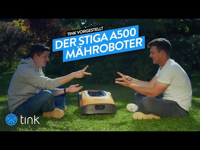 Der Stiga A500 Mähroboter im Expertentest - tink Vorgestellt