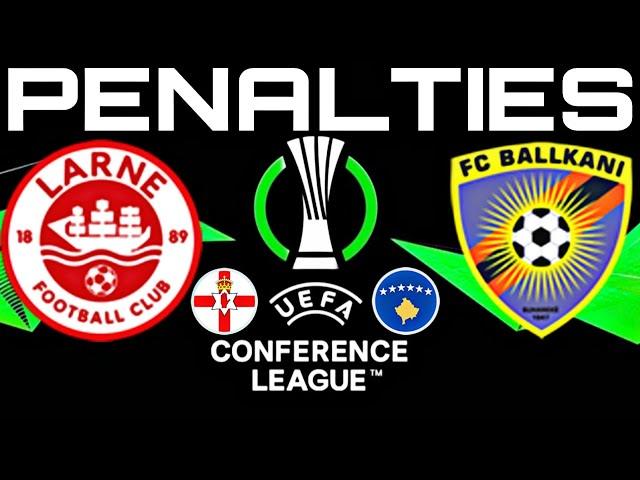 Larne 4-1 Ballkani | CONFERENCE LEAGUE 2024/25