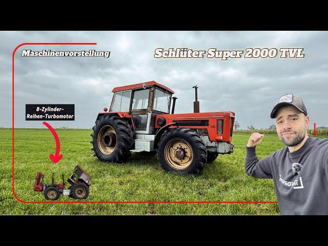 Vorstellung Schlüter Super 2000 TVL *8-Zylinder-Turbo* | tractorbook Vlog #25