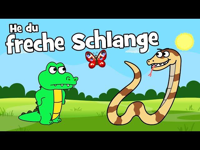   Kinderlied Schlange - Lustiges Tierlied | He du freche Schlange - Hurra Kinderlieder