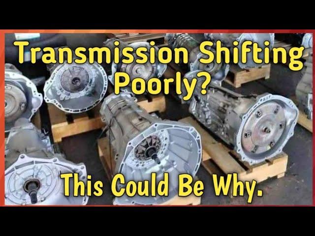 Transmission Shifting Poorly? Try This Common Fix Before Rebuilding Or Replacing.