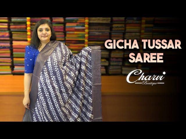 Gicha Tussar Sarees| Charvi Boutique | WhatsApp 9791903019 & 7358097969