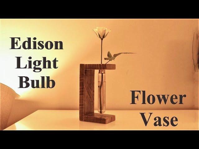 How to Make a Light Bulb Vase DIY  - How to Reuse Edison Lightbulb | DIY Upcycle Decor Ideas