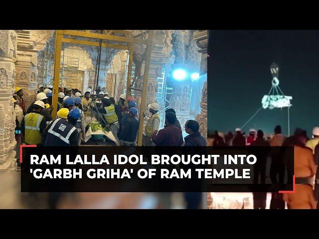 Ram Lalla idol brought inside temple's sanctum sanctorum, likely to be installed on January 18