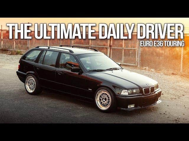 We imported a Euro E36 Touring from Germany FOR CHEAP! / Daily Driver Build