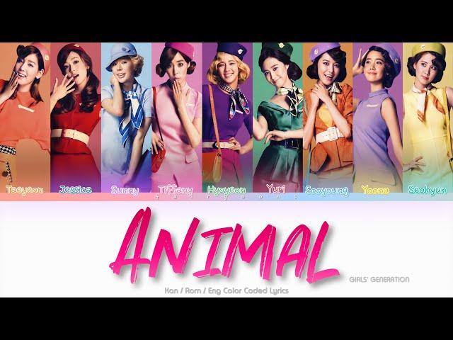 Girls’ Generation (少女時代) Animal Color Coded Lyrics (Kan/Rom/Eng)