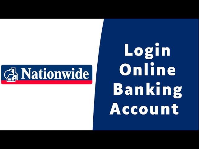 How to Login Nationwide Online Banking | Sign In nationwide.co.uk