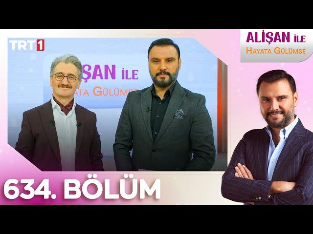 Alişan İle Hayata Gülümse 634. Bölüm - 24.1.2025 @trt1