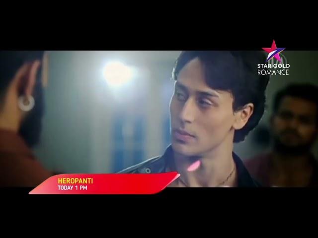 HEROPANTI | Today 1 Pm | On Star Gold Romance