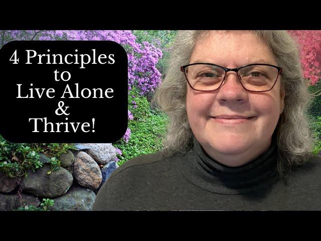 Start Doing these 4 Things and Thrive at Living Alone