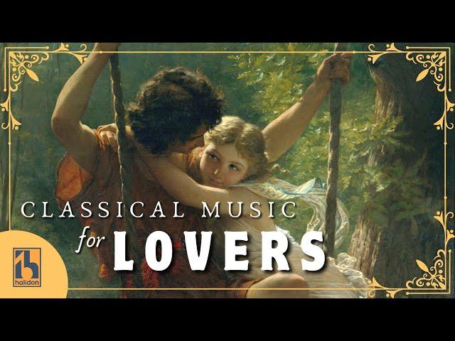 Classical Music for Lovers