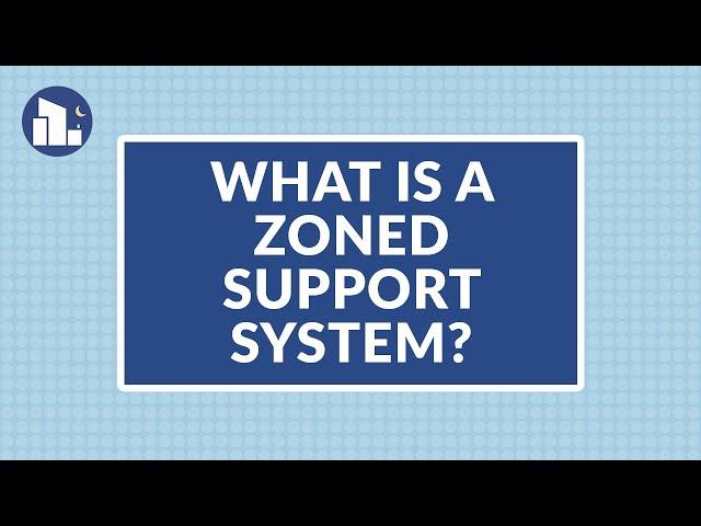 Sleep 101: What Is A Zoned Support System?