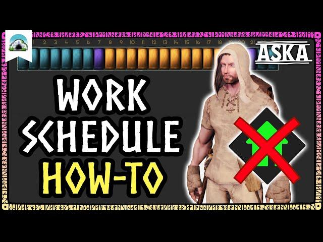 SCHEDULES Explained – Optimize Villager’s Work Hours & Schedule Tips | ASKA