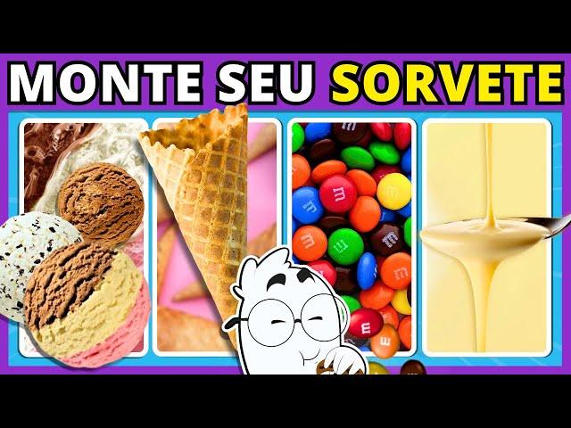  MONTE SEU SORVETE com os melhores ingredientes do mundo  | Edição: Doces | #quiz #buuquiz