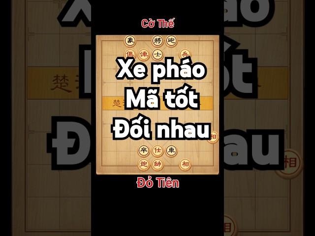 xe pháo mã tốt đối nhau. #cothe #cotuong #chess #cotan #games #xuhuongyoutube
