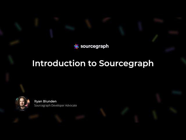 Introduction to Sourcegraph