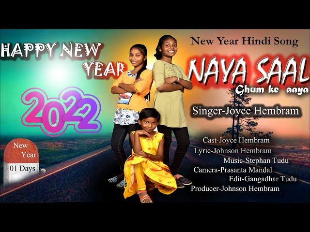 NAYA SAAL | New Hindi Song 2022 | Hindi  Song