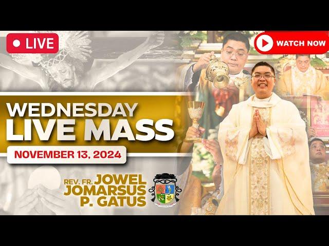 FILIPINO LIVE MASS TODAY ONLINE II NOVEMBER 13, 2024 II FR. JOWEL JOMARSUS GATUS