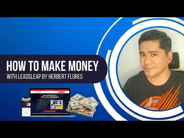 How To Make Money With Leadsleap - Step by Step Tutorial