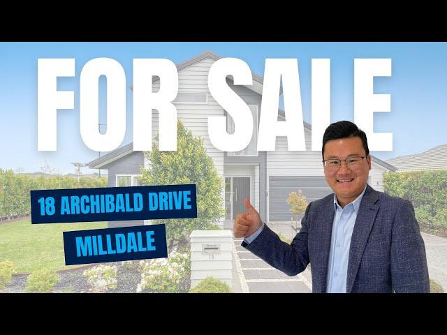 18 Archibald Drive, Milldale ~ David Ding