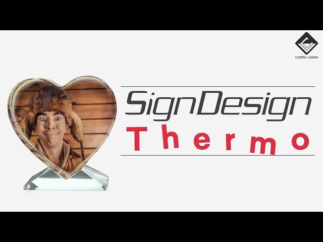 SignDesign Thermo Castillo Valere