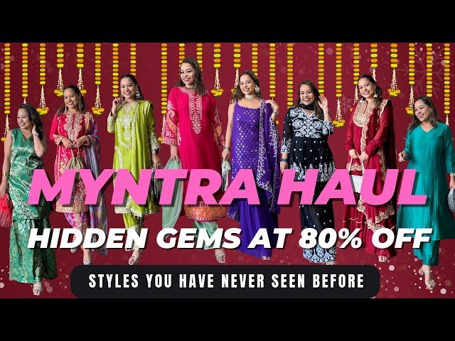 MYNTRA HAUL | MOST BEAUTIFUL FESTIVE STYLES FOR THE WEDDING SEASON AT 80% OFF