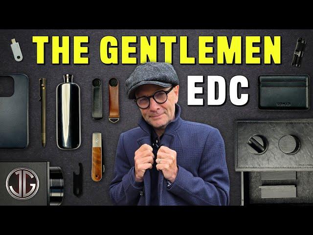 My Gentleman's Everyday Carry Essentials (EDC)