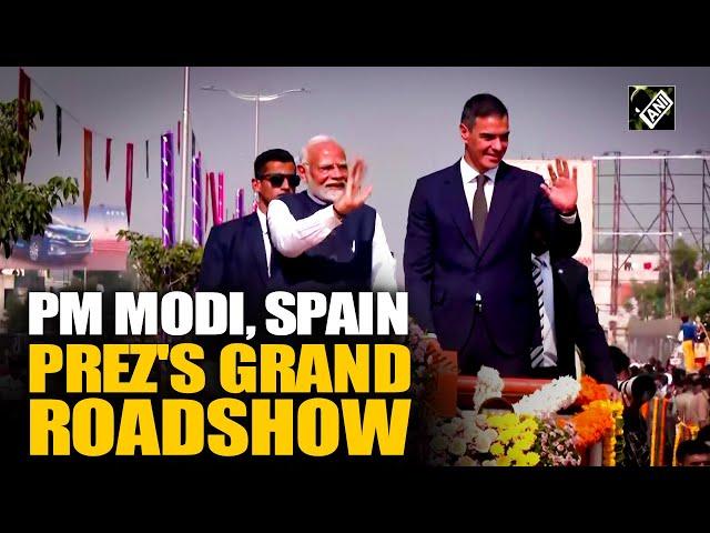 PM Modi, Spain’s President Pedro Sanchez hold grand roadshow in Gujarat’s Vadodara