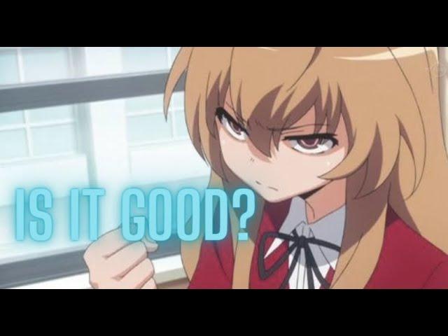 Is ToraDora a Good Anime?