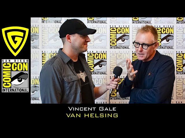 Vincent Gale - Van Helsing - SDCC 2018 | The Geek Generation