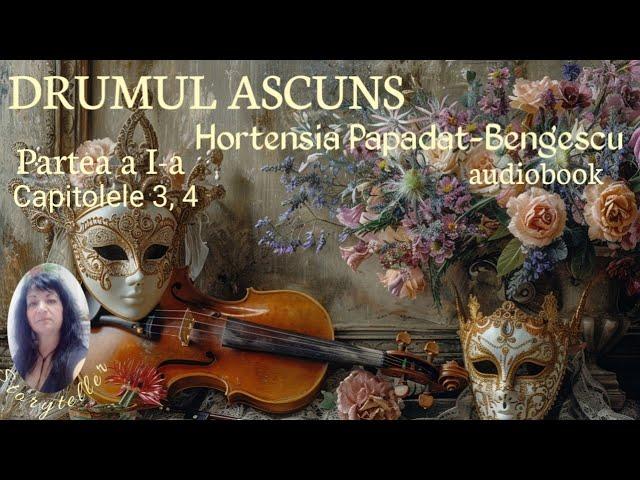 DRUMUL ASCUNS de HORTENSIA PAPADAT-BENGESCU (audiobook)