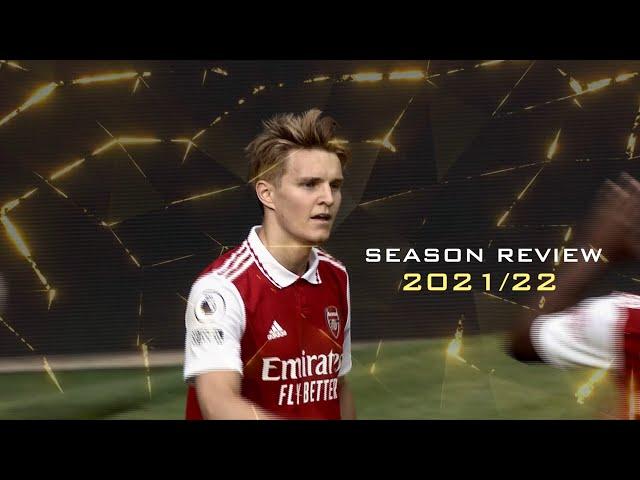 Martin Ødegaard Season Review 2021/22