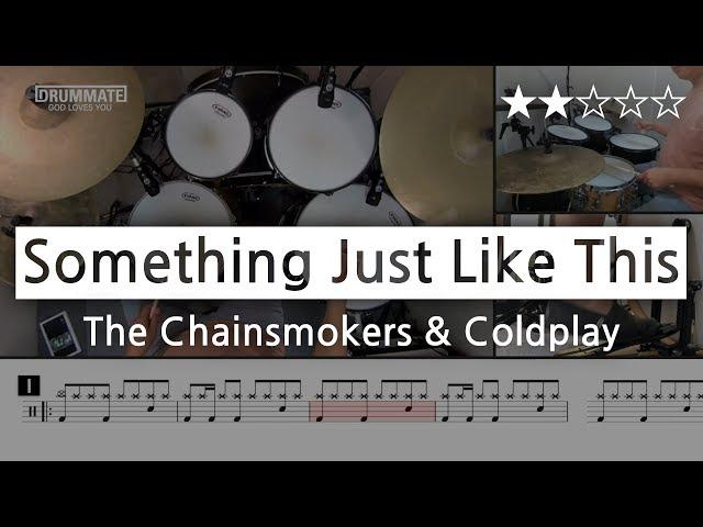 [Lv.07] Something  Just Like This - The Chainsmokers & Coldplay   () | Pop Drum Cover, Score