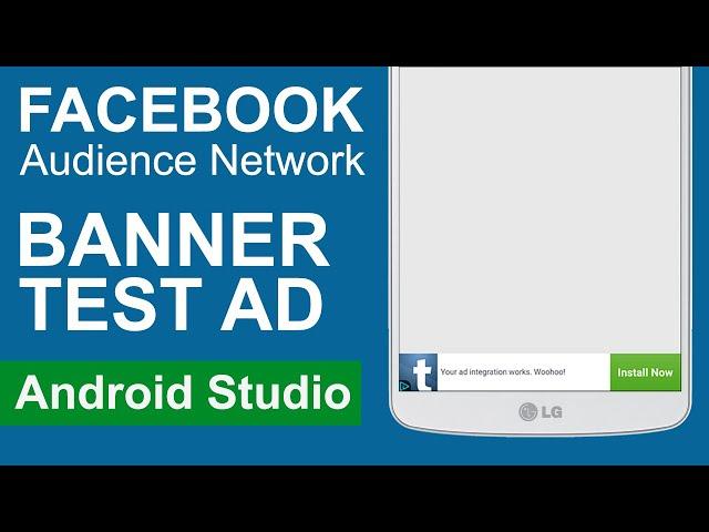 Banner Test AD Facebook Audience Network | How to Implement Facebook Banner Ads in Android App