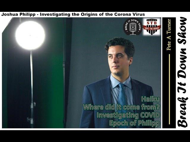 Joshua Philipp - Investigating the Origins of the Corona Virus