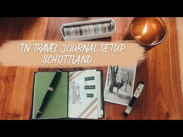 PASSPORT TN SETUP | TRAVEL JOURNAL | REISETAGEBUCH SCHOTTLAND 󠁧󠁢󠁳󠁣󠁴󠁿 | coyote diaries