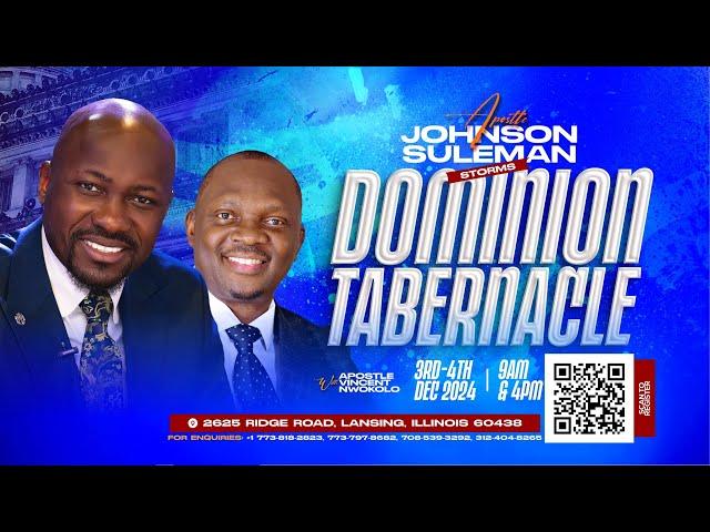 The Dominion TabernacleCHICAGO, USA With Apostle Johnson Suleman DAY 2 MORNING