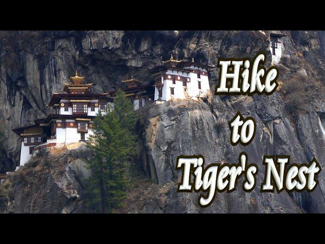  Hike to famous Tiger's Nest Monastery 